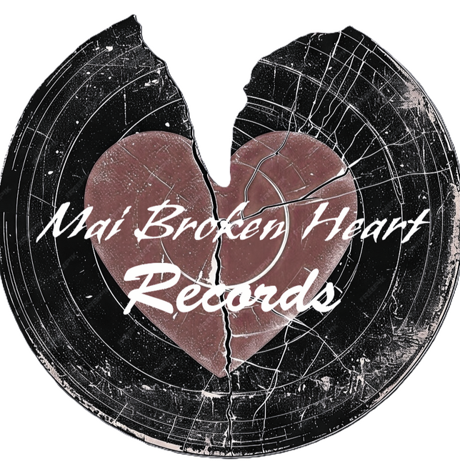 Mai Broken Heart Records